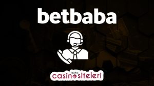 Betbaba Müşteri hizmetleri