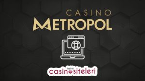 Casino Metropol Giriş